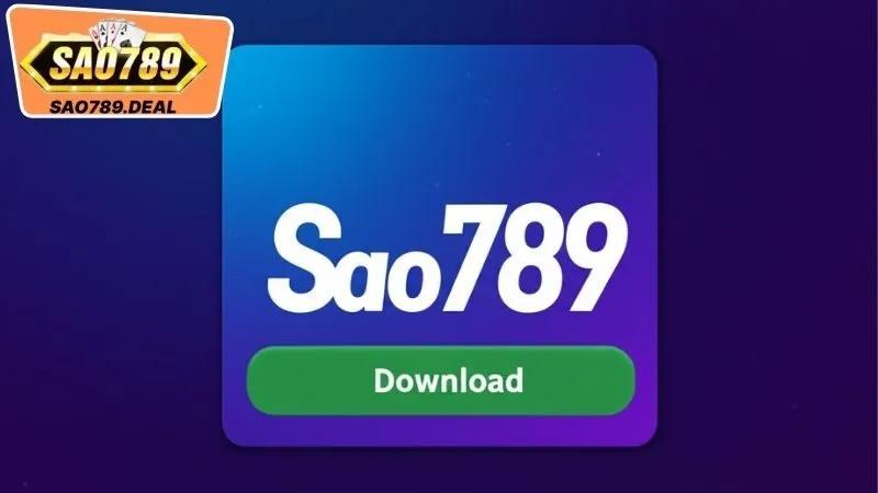 Tải App Sao789: Trải Nghiệm Cá Cược Đỉnh Cao Trên Điện Thoại 1 Lợi ích khi tải app Sao789